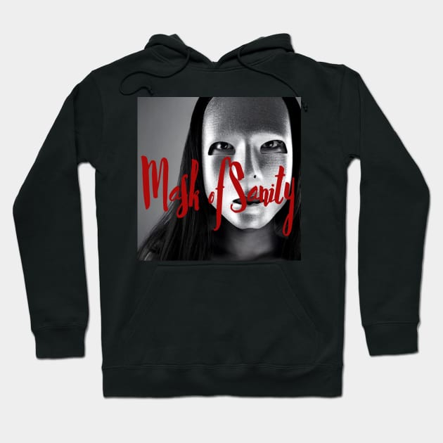 Mask of Sanity Original Hoodie by Mask of Sanity